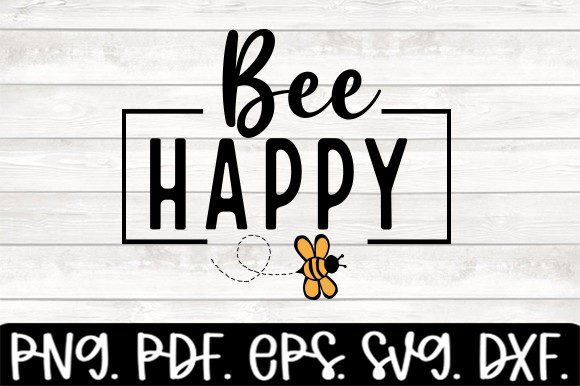 Review: Bee Happy Funny Bee Svg for Embroidery