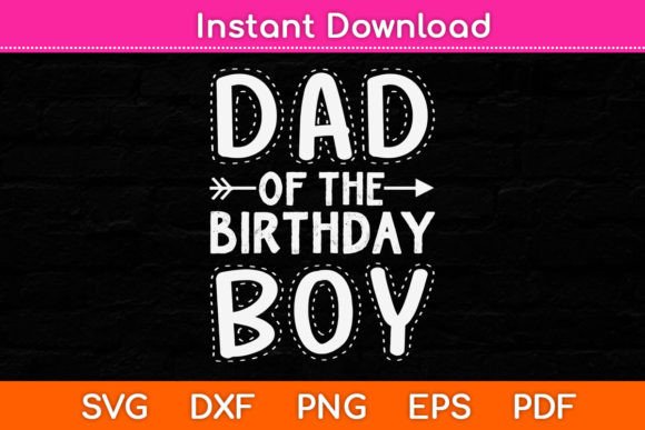 Review: Dad of the Birthday Boy Funny Papa SVG for Embroidery