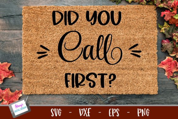 Review: Funny Doormat SVG Did You Call First
