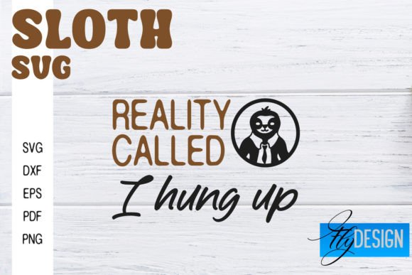 Review: Sloth SVG Funny Quotes for Embroidery