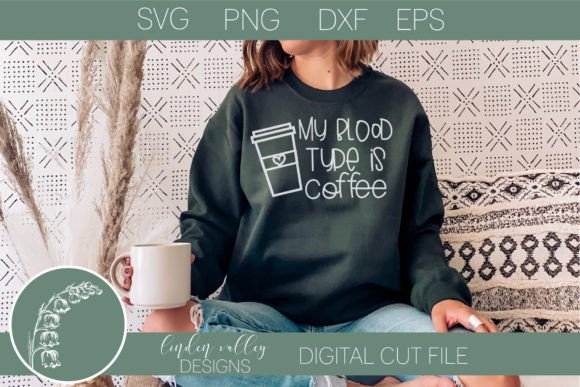 Reviewing My Blood Type is Coffee SVG for Embroidery