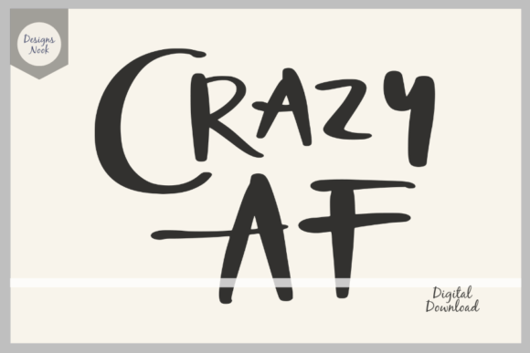 Reviewing the Funny Quote Crazy AF SVG for Embroidery